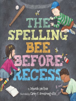 cover image of The Spelling Bee Before Recess